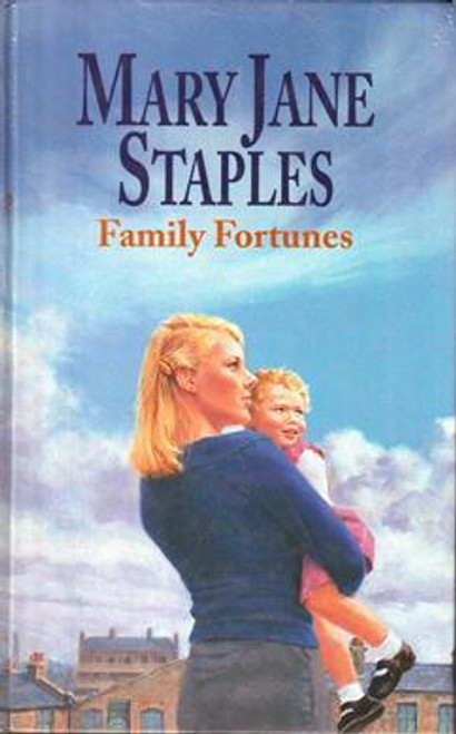 Mary Jane Staples / Family Fortunes (Large Print) (Hardback)