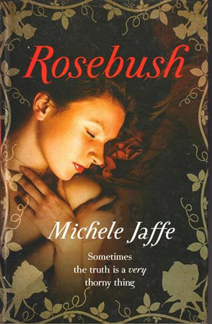 Michele Jaffe / Rosebush (Large Print) (Hardback)