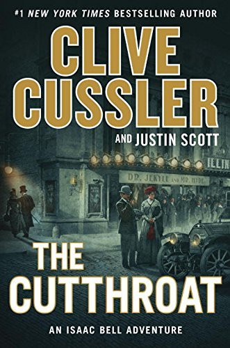Clive Cussler / The Cutthroat (Hardback) ( An Isaac Bell Adventure)