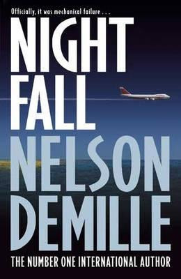 Nelson DeMille / Night Fall (Hardback)