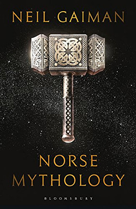 Neil Gaiman / Norse Mythology (Hardback)