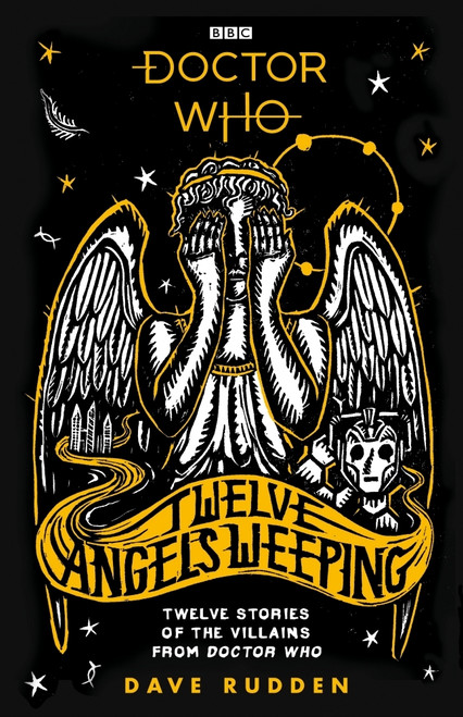 Dave Rudden / Doctor Who : Twelve Angels Weeping (Hardback)