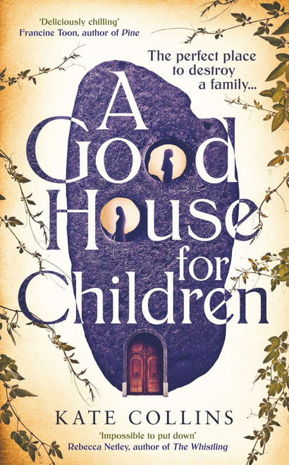 Kate Collins / A Good House for Children (Hardback)