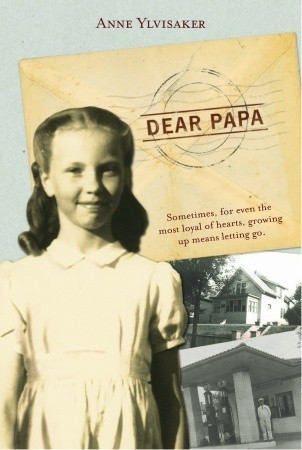 Anne Ylvisaker / Dear Papa