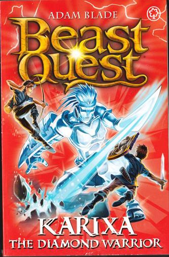 Adam Blade / Beast Quest: Karixa The Diamond Warrior