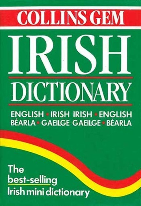 HarperCollins Publishers / Collins Gem Irish Dictionary HarperCollins Publishers / Collins Gem Irish Dictionary