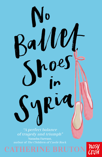 Catherine Bruton / No Ballet Shoes in Syria
