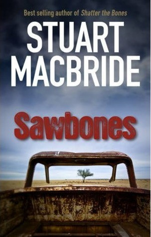 Stuart MacBride / Sawbones