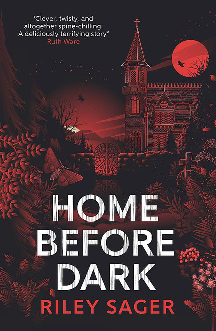 Riley Sager / Home Before Dark
