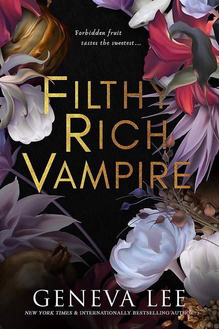 Geneva Lee /  Filthy Rich Vampire ( Book 1)