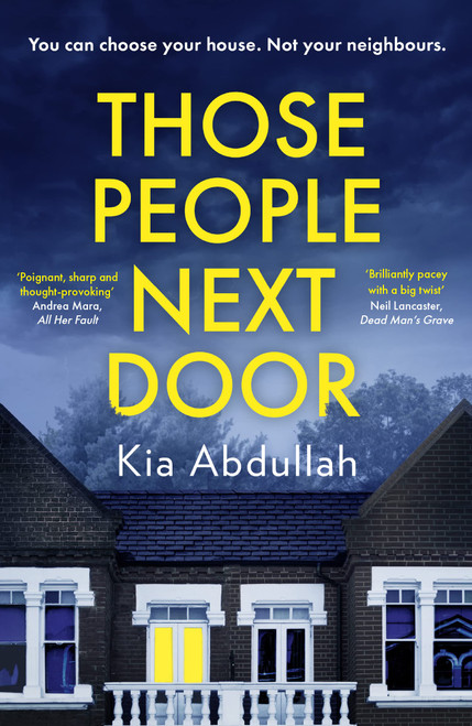 Abdullah Kia / Those People Next Door