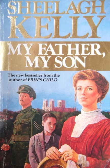 Sheelagh Kelly / My Father, My Son