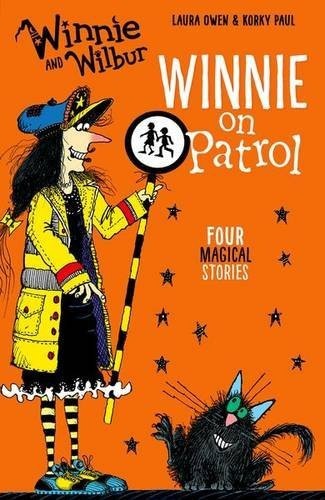 Laura Owen / Winnie and Wilbur: Winnie on Patrol (Winnie the Witch #9)
