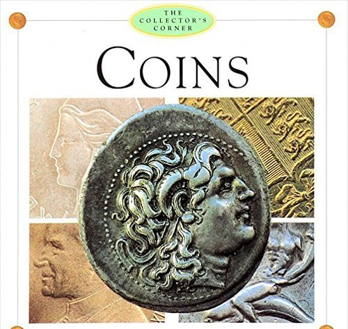 Coins : A Collector's Guide (Coffee Table Book)
