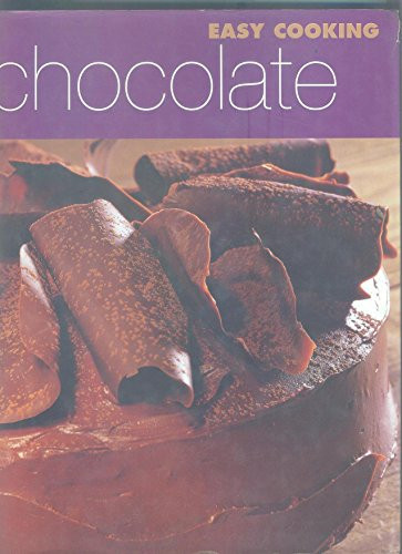 Easy Cooking Chocolate (Coffee Table Book)