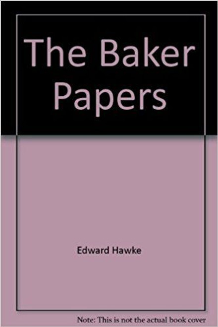 Hawke Edward / The Baker Papers (Hardback)