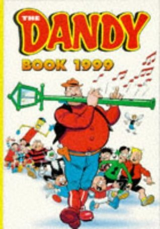 The Dandy Book 1999 (Children's Coffee Table book)