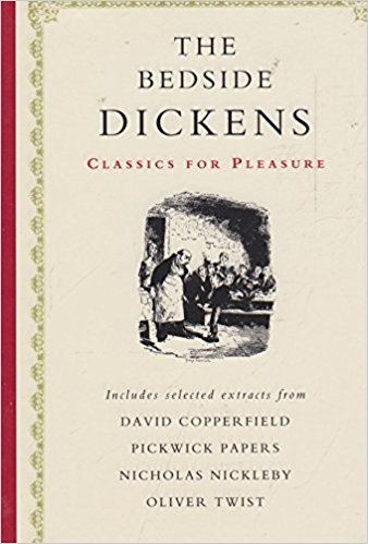 Oliver Twist / The Bedside Dickens (Classics for Pleasure) (Hardback)