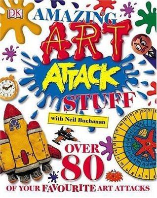 Neil Buchanan / Amazing Art Attack Stuff (Children's Coffee Table book)