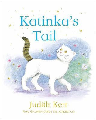 Judith Kerr / Katinka's Tail (Children's Coffee Table book)