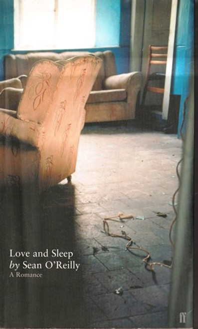 Sean O'Reilly / Love and Sleep (Large Paperback) Sean O'Reilly / Love and Sleep (Large Paperback)