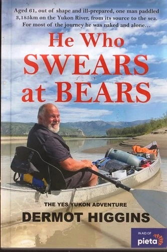 Dermot Higgins / He Who Swears at Bears (Large Paperback)