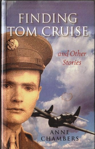 Anne Chambers / Finding Tom Cruise and Other Stories(Large Paperback)