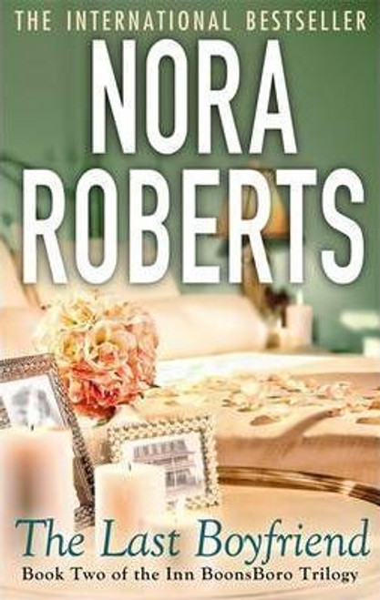 Roberts, Nora / The Last Boyfriend (Large Paperback)