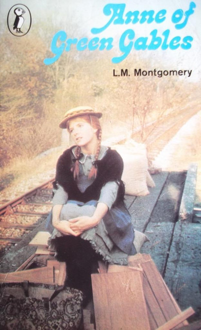 L.M. Montgomery / Anne Of Green Gables
