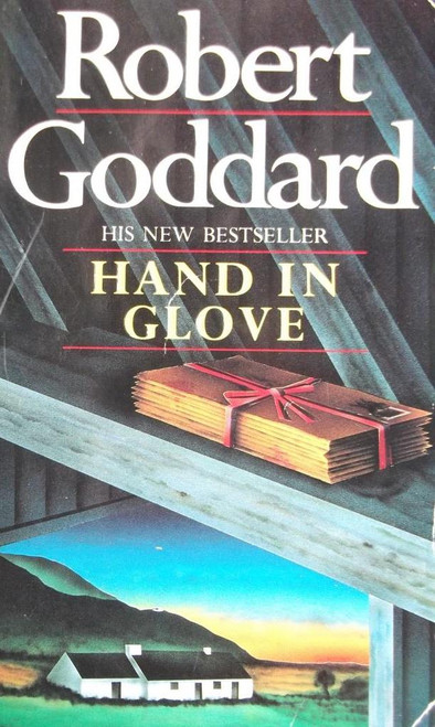 Robert Goddard / Hand In Glove