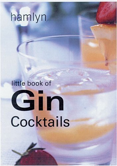 The Little Book of Gin Cocktails (Hardback)
