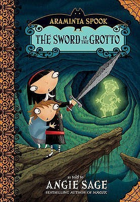 Angie Sage / Araminta Spook - The Sword in the Grotto (Hardback)