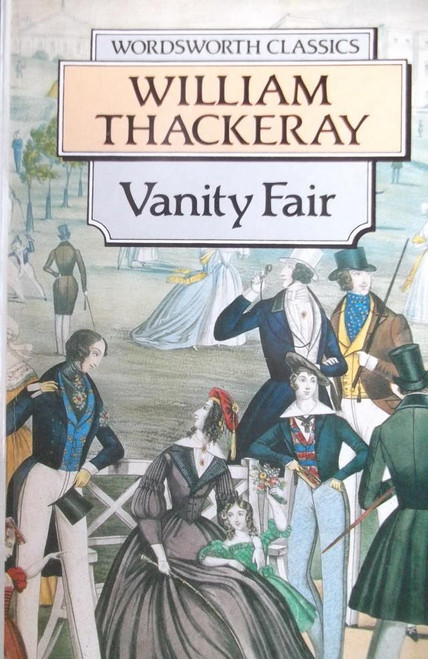 William Thackeray / Vanity Fair