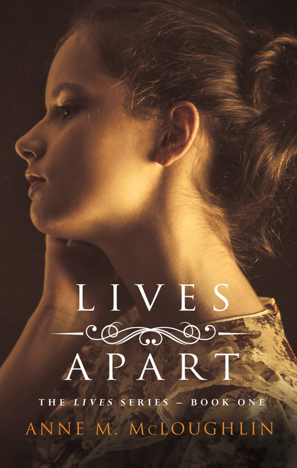 Anne McLoughlin / Lives Apart