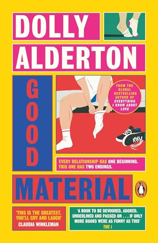 Dolly Alderton / Good Material