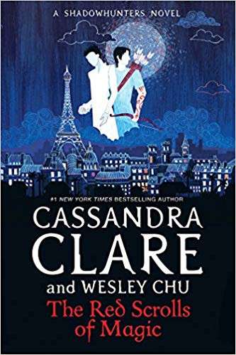 Cassandra Clare / The Red Scrolls of Magic