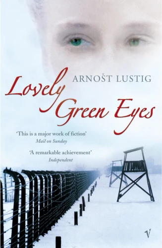 Arnost Lustig / Lovely Green Eyes