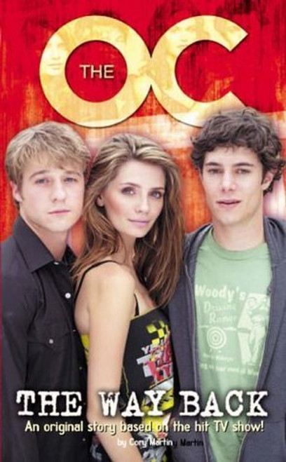 Cory Martin / The Way Back - The OC