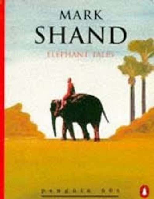 Mark Shand / Elephant Tales ( Penguin 60s Booklet)