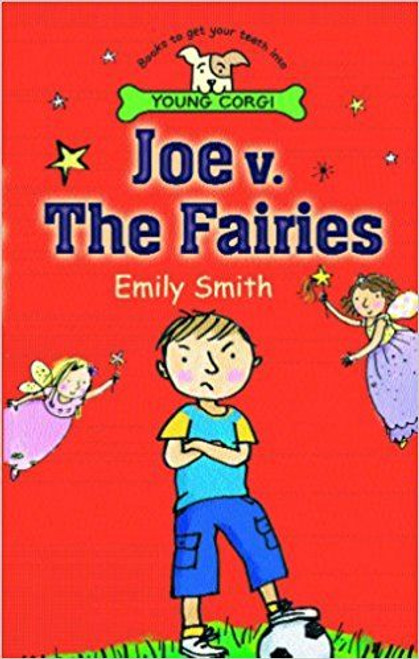 Emily Smith / Joe v. the Fairies