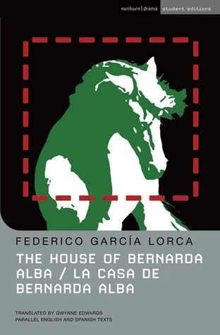 Federico García Lorca / The House of Bernarda Alba