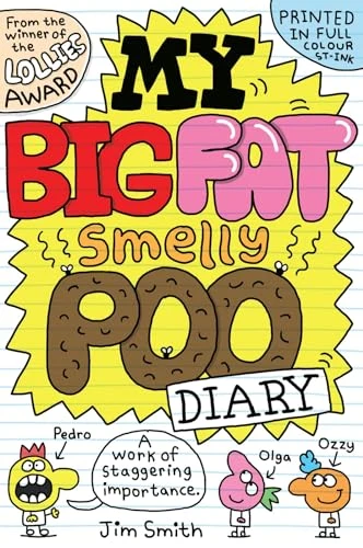 Jim Smith / My Big Fat Smelly Poo Diary (Large Paperback)