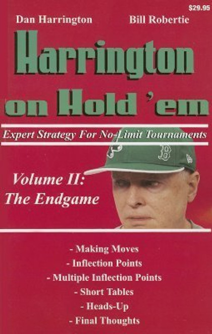 Dan Harrington / Harrington on Hold 'em: Expert Strategy for No-Limit Tournaments, Volume II: The Endgame (Large Paperback)