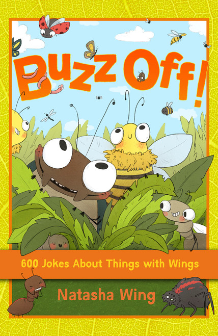 Natasha Wing / Buzz Off!: 600 Jokes About Things with Wings (Large Paperback)
