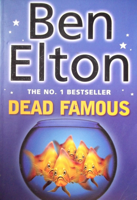 Ben Elton / Dead Famous Ben Elton / Dead Famous