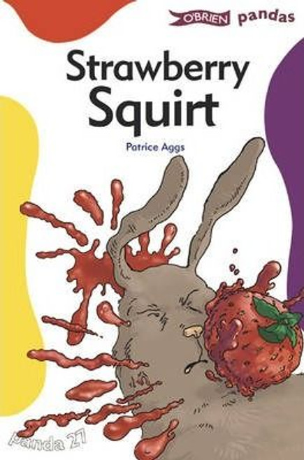 Patrice Aggs / Strawberry Squirt