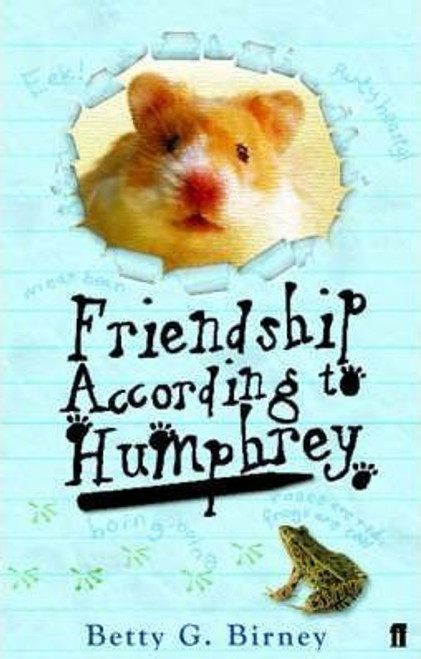 Betty G. Birney / Friendship According to Humphrey