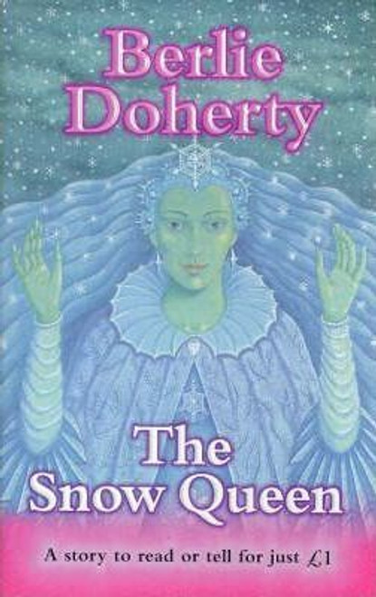 Berlie Doherty / The Snow Queen