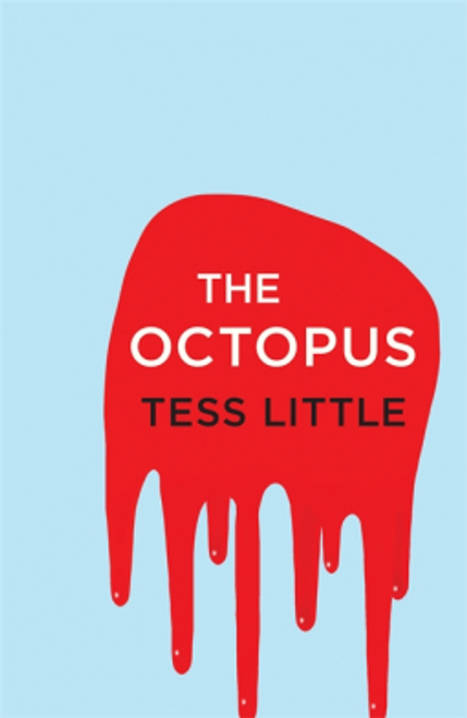 Tess Little / The Octopus (Large Paperback)