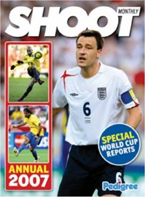 Shoot / Shoot Annual 2007 (Children's Coffee Table book)